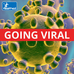 Going Viral: COVID Update – Third Wave, Reinfection Rethink, Booster News, Influenza Outbreak & More